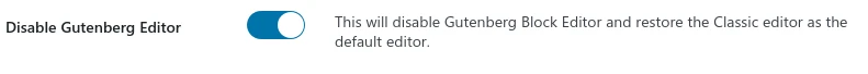 Activate Disable Gutenberg Editor Module